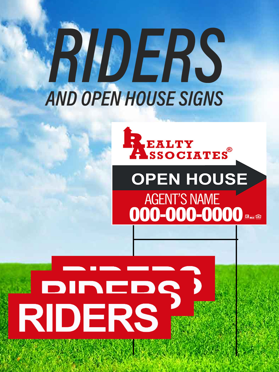 Riders and Open House Signs